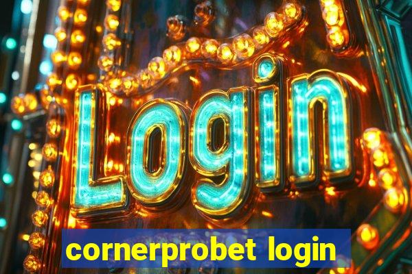 cornerprobet login